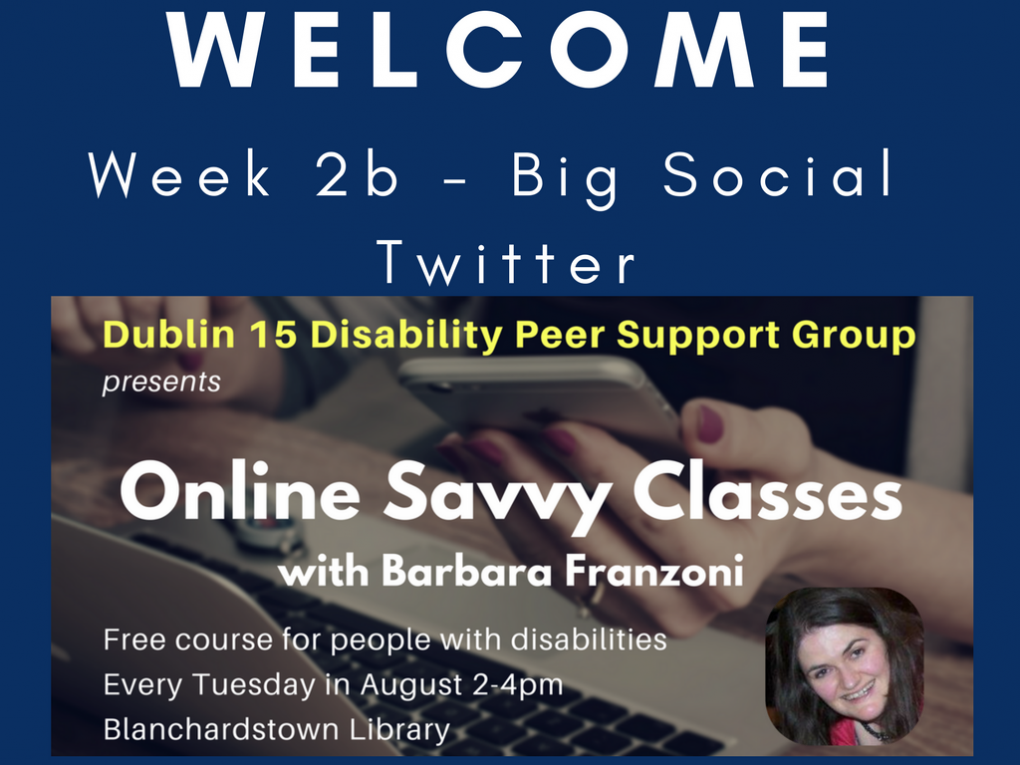 Click this image to be taken to slide viewer for Online Savvy Week 2 slides - part 2: Twitter and #AbleHour